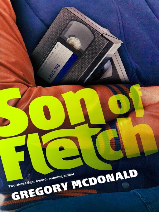 Title details for Son of Fletch by Gregory Mcdonald - Available